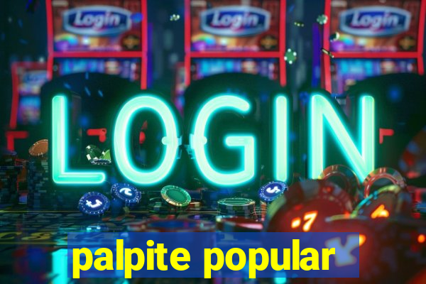 palpite popular